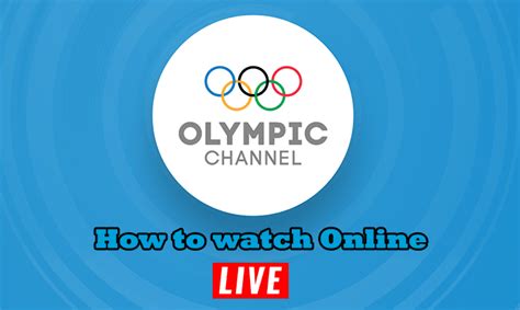 olympic channel free live stream.